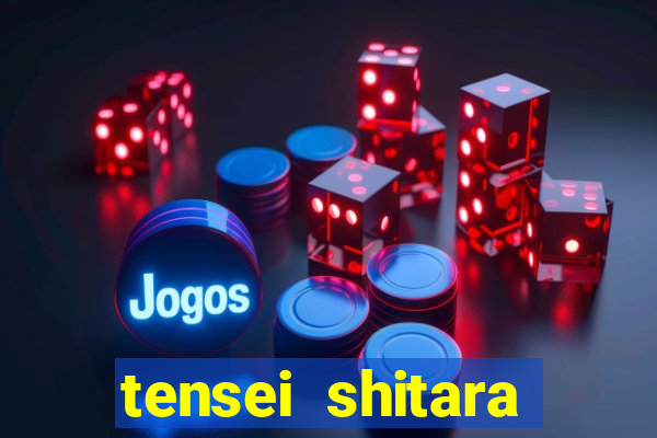 tensei shitara slime datta ken online dublado